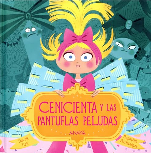 9788469834916: Cenicienta y las pantuflas peludas (Spanish Edition)