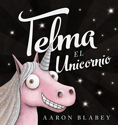 Beispielbild fr Telma El Unicornio zum Verkauf von PBShop.store US