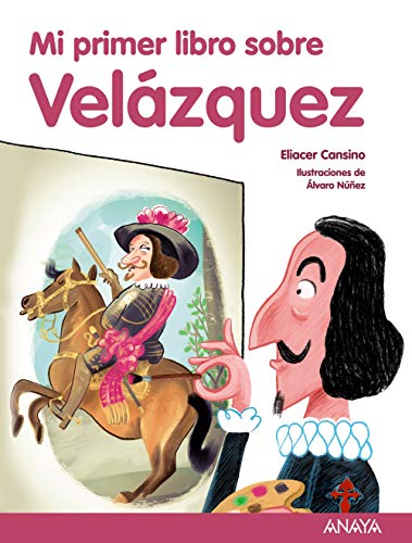 Beispielbild fr MI PRIMER LIBRO SOBRE VELZQUEZ. zum Verkauf von KALAMO LIBROS, S.L.