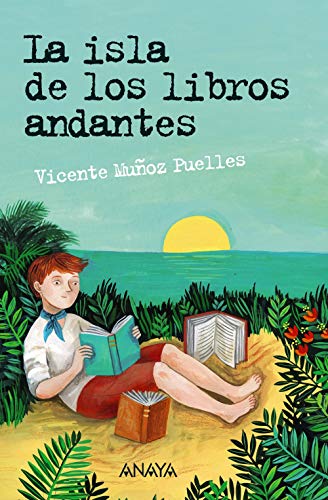Stock image for La isla de los libros andantes (Spanish Edition) for sale by Housing Works Online Bookstore