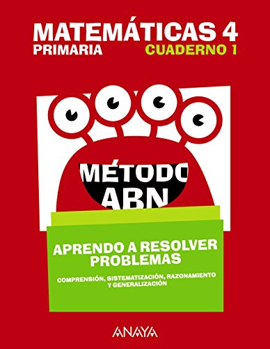 Stock image for MATEMTICAS 4. MTODO ABN. APRENDO A RESOLVER PROBLEMAS 1. for sale by Librerias Prometeo y Proteo