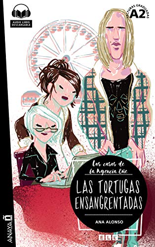 Beispielbild fr Lecturas de Creacion: Agencia Ene - Las tortugas ensangrentadas (A2) + audio zum Verkauf von WorldofBooks