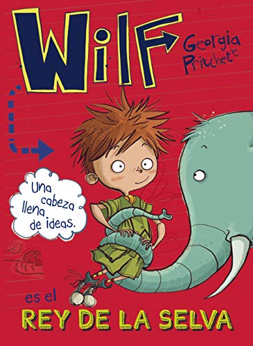 9788469848616: Wilf es el rey de la selva. Libro 3 (LITERATURA INFANTIL - Narrativa infantil)