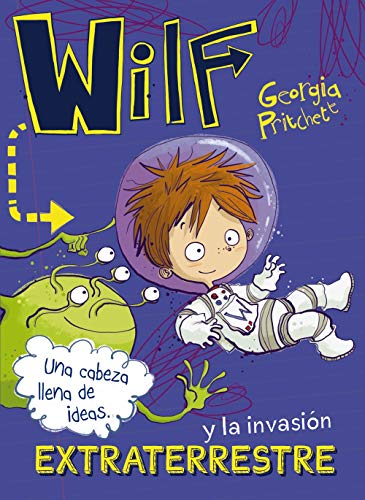9788469848623: Wilf y la invasin extraterrestre. Libro 4 (LITERATURA INFANTIL - Narrativa infantil)