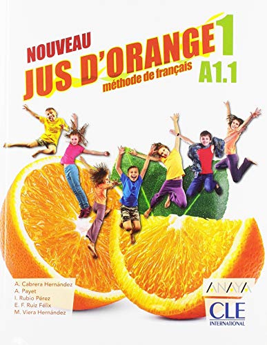 Stock image for Jus d'orange niveau 1 lve 2ed - Anaya for sale by Gallix