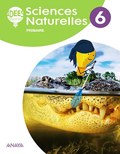 Beispielbild fr Sciences Naturelles 6. Livre de L'lve - 9788469858592 zum Verkauf von Hamelyn