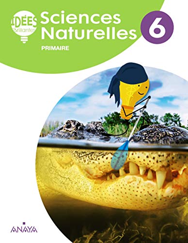 Beispielbild fr Sciences Naturelles 6. Livre de L'lve - 9788469862902 zum Verkauf von Hamelyn