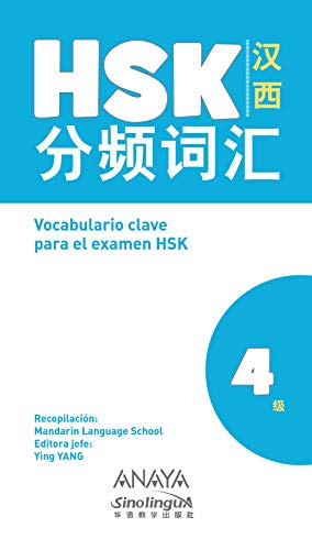 Imagen de archivo de VOCABULARIO CLAVE PARA LA PREPARACIN DE HSK 4 a la venta por KALAMO LIBROS, S.L.