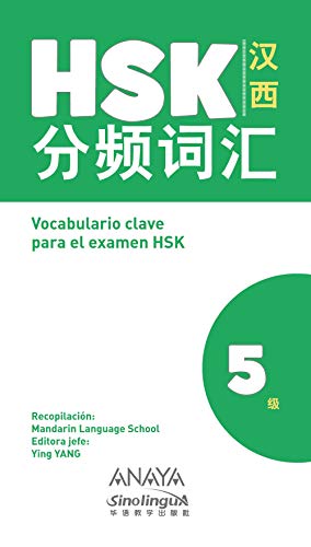 Imagen de archivo de VOCABULARIO CLAVE PARA EL EXAMEN HSK. 5 a la venta por KALAMO LIBROS, S.L.