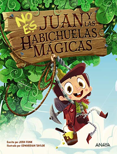 Imagen de archivo de No es Juan y las habichuelas mgicas (PRIMEROS LECTORES - lbum ilustrado) a la venta por medimops