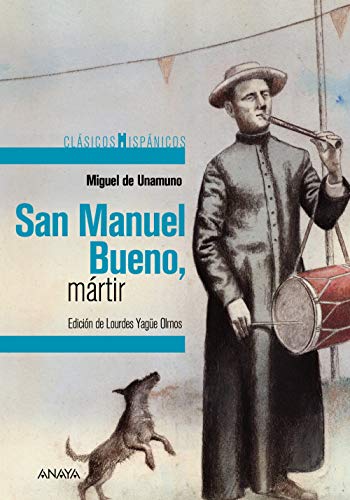 Imagen de archivo de San Manuel Bueno, mrtir (CLSICOS - Clsicos Hispnicos) a la venta por medimops