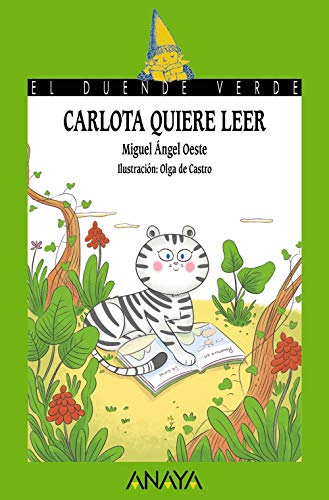 Beispielbild fr Carlota quiere leer (El Duende Verde) (Spanish Edition) zum Verkauf von ThriftBooks-Atlanta