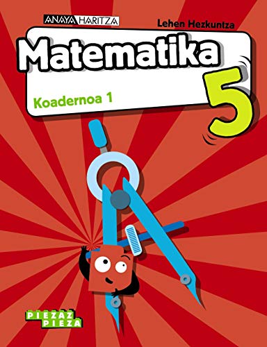 Stock image for Matematika 5. Koadernoa 1. (Piezaz pieza) for sale by medimops