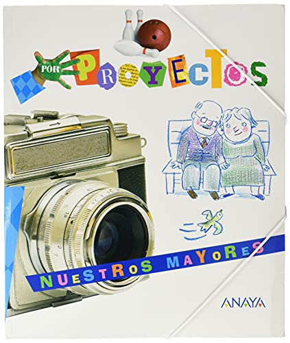 Imagen de archivo de PROYECTO NUESTRO MAYORES. a la venta por Librerias Prometeo y Proteo