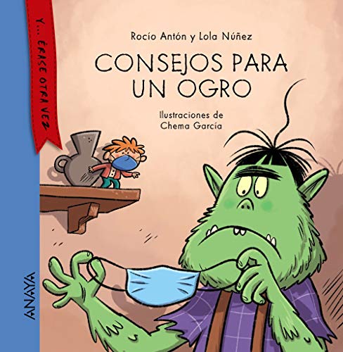 Imagen de archivo de Consejos para un ogro (Spanish Edition) a la venta por ThriftBooks-Atlanta