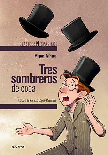 Beispielbild fr Tres sombreros de copa (CLSICOS - Clsicos Hispnicos) zum Verkauf von medimops