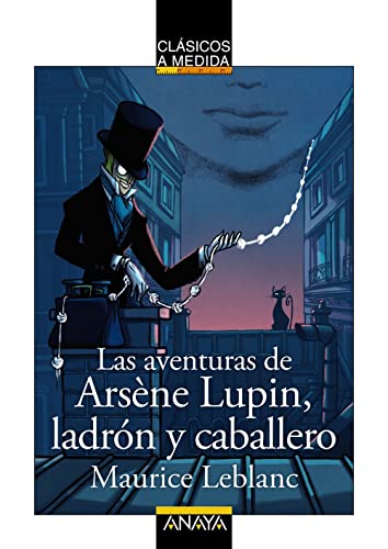 Stock image for LAS AVENTURAS DE ARSNE LUPIN, LADRN Y CABALLERO. for sale by KALAMO LIBROS, S.L.