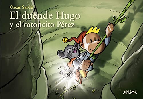 Imagen de archivo de El duende Hugo y el ratoncito Prez/ Hugo the Elf and the Mouse Perez -Language: Spanish a la venta por GreatBookPrices