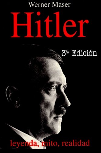 9788470021640: Hitler: Leyenda, mito, realidad
