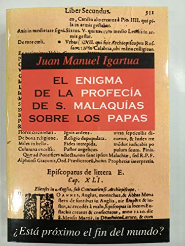 Imagen de archivo de El Enigma de la "Profecia de San Malaquias" Sobre los Papas a la venta por THE OLD LIBRARY SHOP