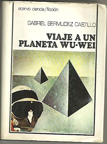 Stock image for Viaje a un planeta Wu-Wei for sale by Librera Prez Galds