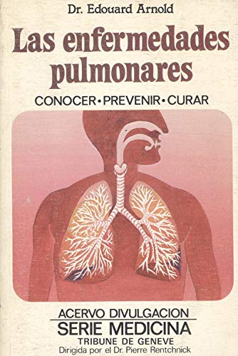 Stock image for Las enfermedades pulmonares for sale by Almacen de los Libros Olvidados