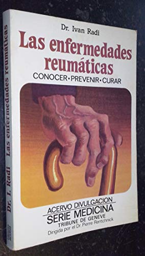 Imagen de archivo de Las enfermedades reumticas a la venta por Almacen de los Libros Olvidados