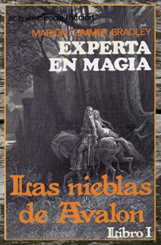 Imagen de archivo de Experta en Magia: Libro 1 de Las Nieblas de Avalon (Spanish Edition) a la venta por Save With Sam