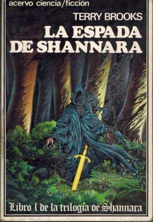 Imagen de archivo de La espada de Shannara a la venta por Librera Prez Galds