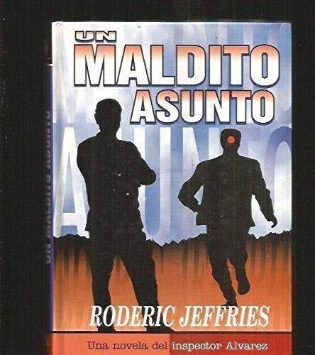 Stock image for Un Maldito Asunto for sale by Librera Gonzalez Sabio
