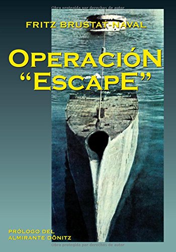 Imagen de archivo de Operaci?n "Escape" a la venta por Reuseabook