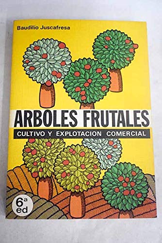 Imagen de archivo de Arboles Frutales - Cultivo y Explotacion Comercial a la venta por Livro Ibero Americano Ltda