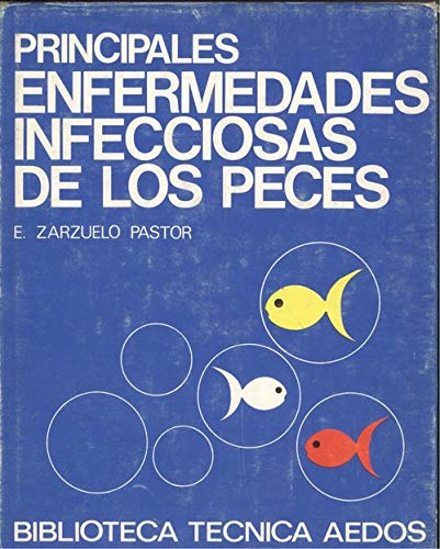 Imagen de archivo de Principales Enfermedades Infecciosas de Los Peces a la venta por Livro Ibero Americano Ltda