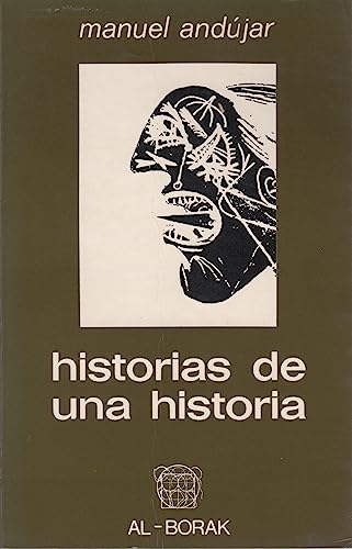 Historas de una historia - Andújar, Manuel