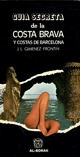 Beispielbild fr Gua secreta de la Costa Brava y costa de Barcelona zum Verkauf von medimops