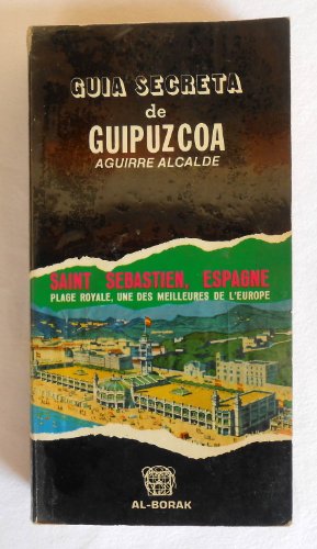 Stock image for Gua secreta de Guipuzcoa for sale by LibroUsado GRAN VA