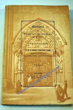 Stock image for Historia del templo catedral de Burgos escrita con arreglo a documentos de su archivo. for sale by Librera Prez Galds