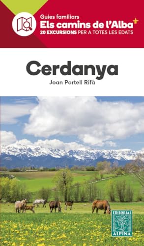 Stock image for Cerdanya:els camins de l'alba for sale by AG Library