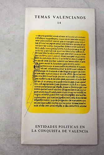 Imagen de archivo de Entidades Polticas en la Conquista de Valencia a la venta por Hamelyn