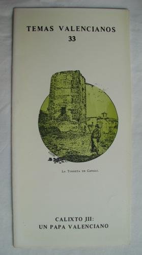 Imagen de archivo de CALIXTO III: UN PAPA VALENCIANO. a la venta por Librera Gonzalez Sabio