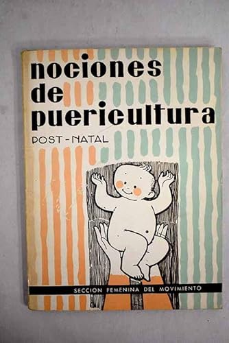 Stock image for Nociones de puericultura.Post - Natal for sale by Librera 7 Colores