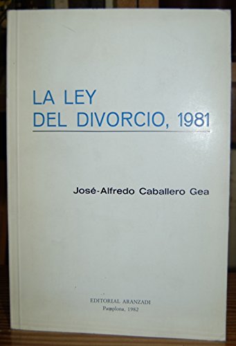 Beispielbild fr LA LEY DEL DIVORCIO, 1981 zum Verkauf von Librera Gonzalez Sabio