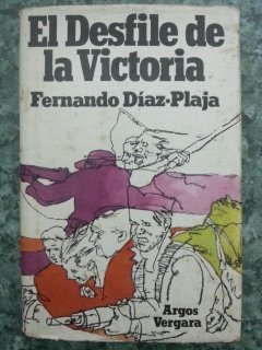 Imagen de archivo de EL DESFILE DE LA VICTORIA a la venta por Librera Gonzalez Sabio