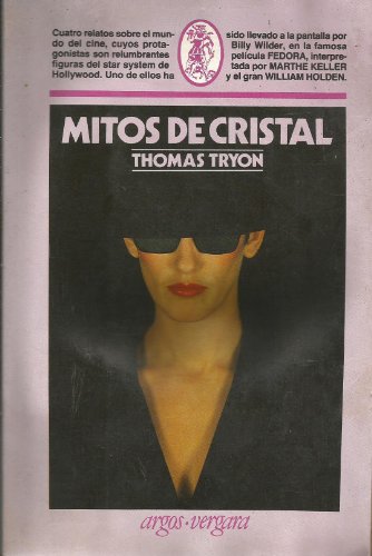 Imagen de archivo de Mitos de cristal a la venta por Librera Gonzalez Sabio