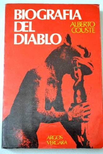 9788470175022: Biografa del diablo. [Tapa blanda] by COUSTE, Alberto.-