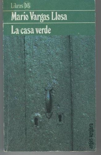 Stock image for La casa verde (Libros DB) (Spanish Edition) for sale by Solr Books
