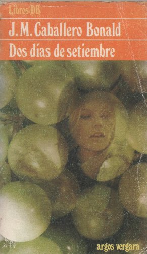 Beispielbild fr Dos di as de setiembre (Libros DB ; 8) (Spanish Edition) zum Verkauf von ThriftBooks-Dallas