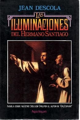 Beispielbild fr Las iluminaciones del Hermano Santiago zum Verkauf von medimops