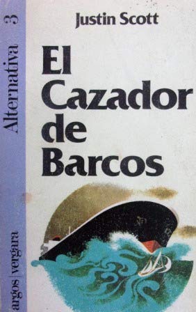 9788470178559: Cazador de barcos, el