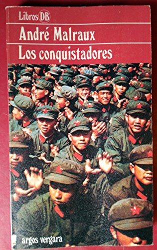 9788470178726: Los conquistadores: versin definitiva: nota final 1949